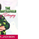 The Battlefield of Belonging